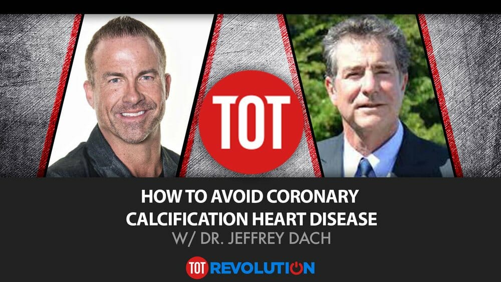 How to Avoid Coronary Calcification Heart Disease w/ Dr. Jeffrey Dach