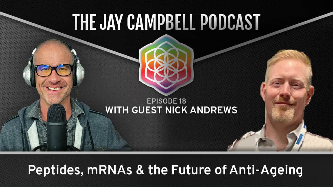 Peptides, mRNAs & the Future of Anti-Aging w/Nick Andrews