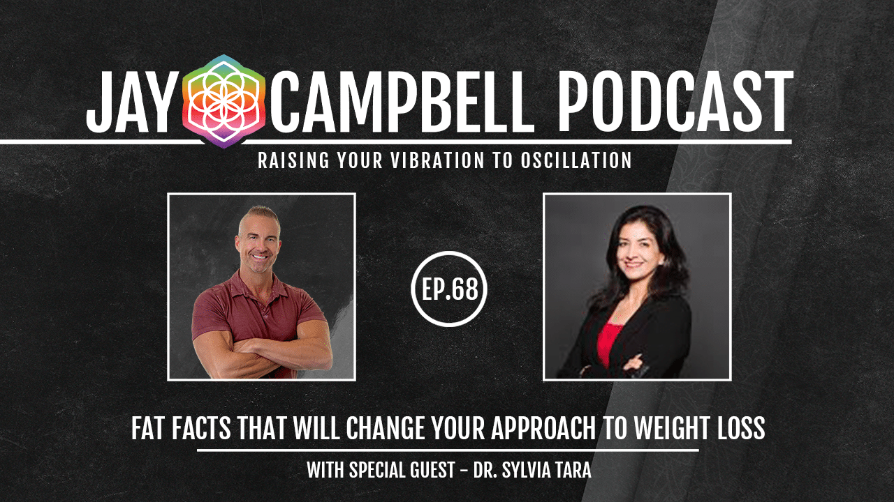 FAT Facts that will Change Your Approach to Weight Loss w/Dr Sylvia Tara