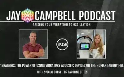 Vibragenix: The Power of Using Vibratory Acoustic Devices On the Human Energy Field w/Dr Caroline Stites