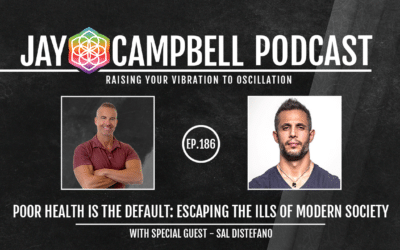 Poor Health is the Default: Escaping the Ills of Modern Society w/Sal Di Stefano