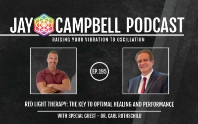 Red Light Therapy: The Key to Optimal Healing and Performance w/ Dr. Carl Rothschild