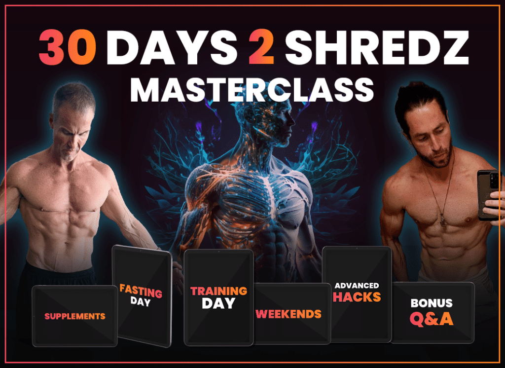 30 Days 2 Shredz Masterclass