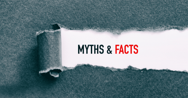 A torn piece of dark gray paper revealing the words "MYTHS & FACTS" in bold black and red text against a white background.